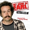 CD:Original Soundtrack - My Name Is Earl: The Album